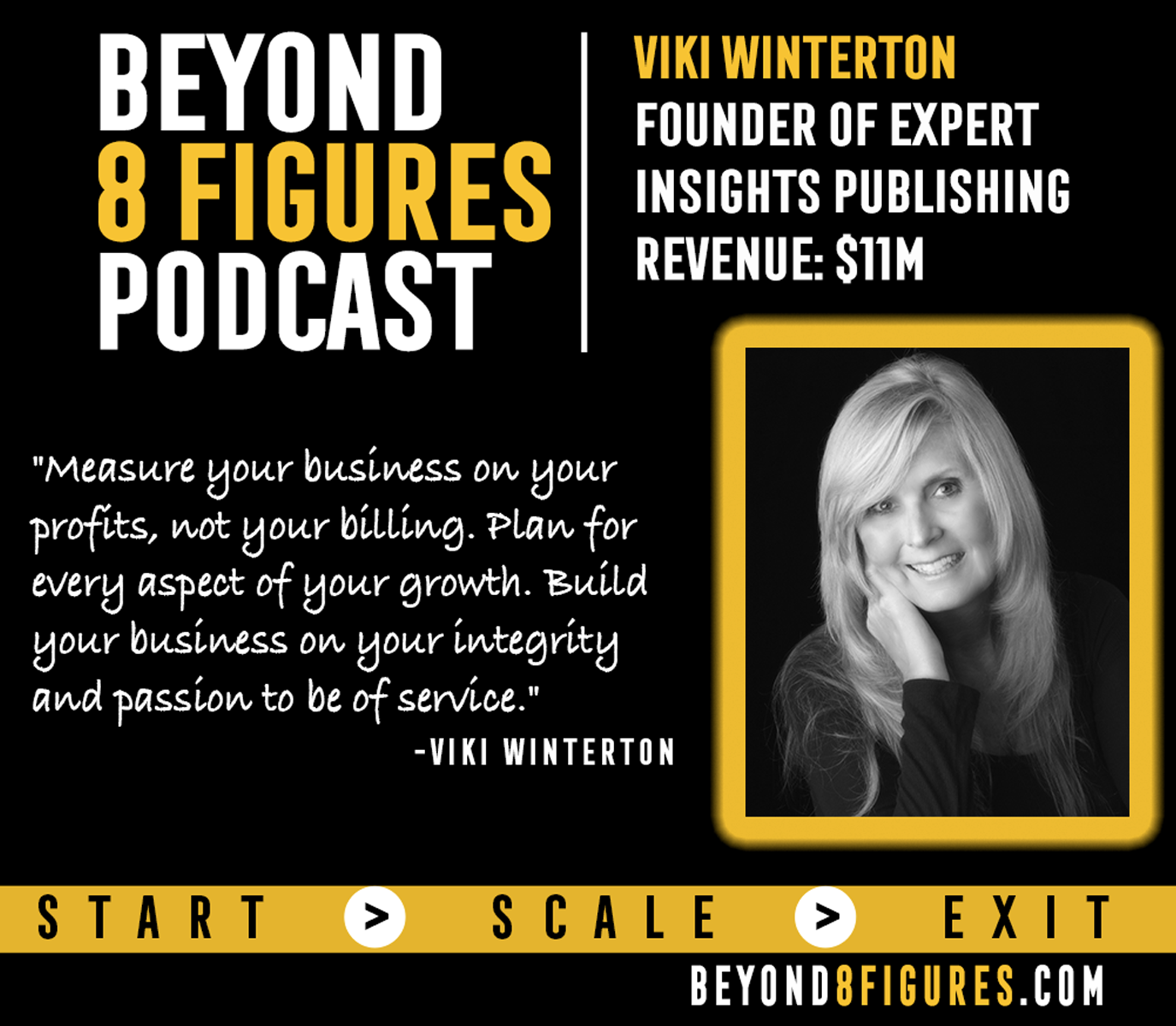 $11M Exit- Viki Winterton, Expert Insights Publishing