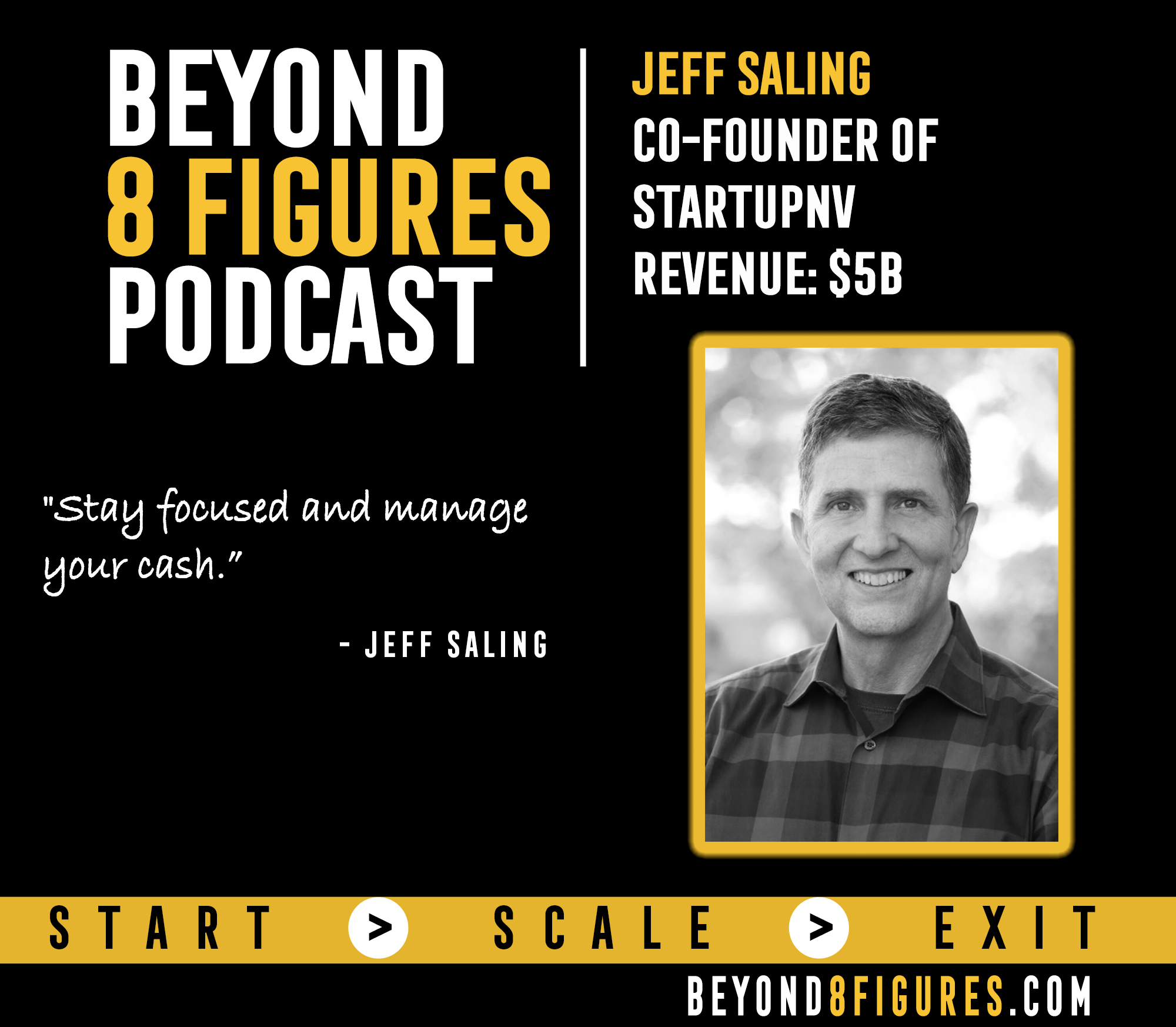 $5M Exits – Jeff Saling, Exited 3 Companies