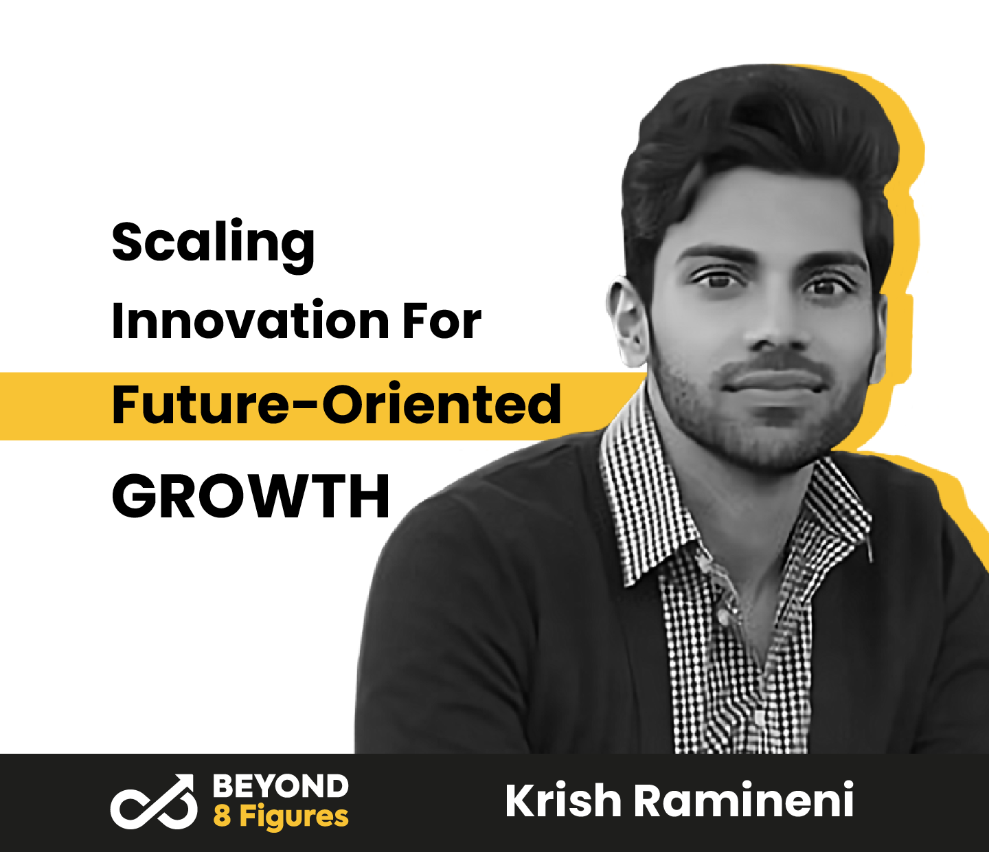 Scaling Innovation for Future-Oriented Growth with Krish Ramineni, Fireflies