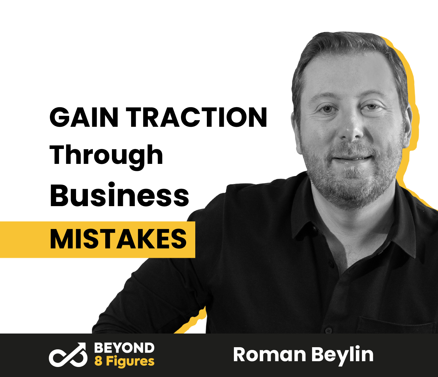 Gain Traction Through Business Mistakes with Roman Beylin, DueDilio