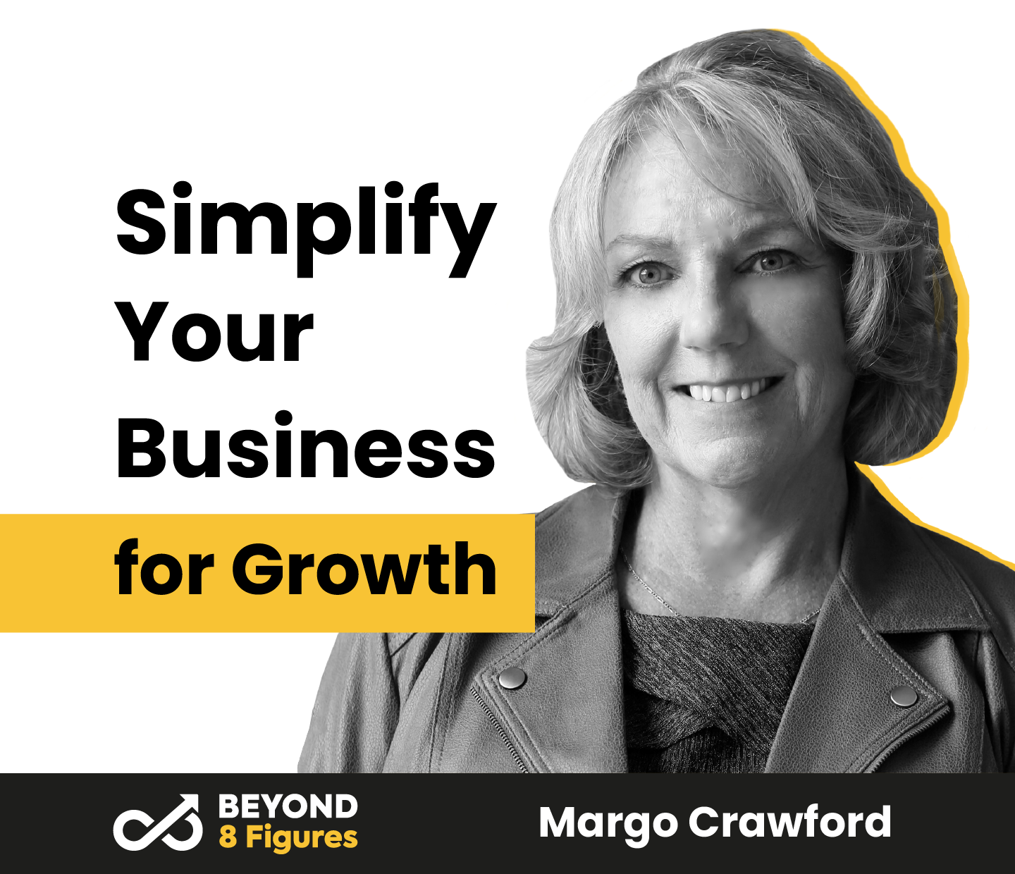 Margo Crawford_Simplify Your Business for Growth