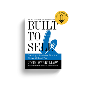 Built to Sell by John Warrillow (Book Review)