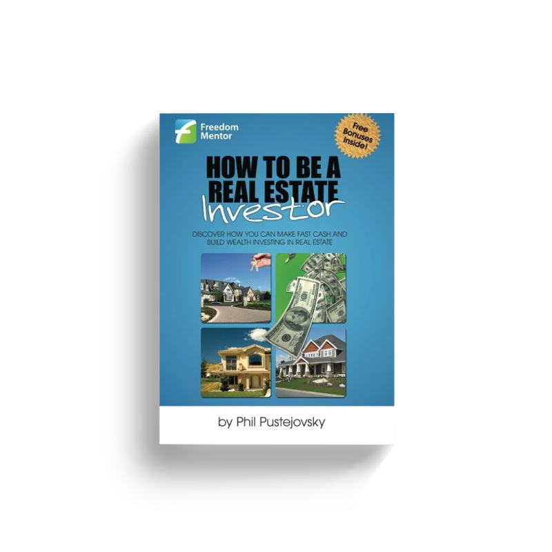 How to be a Real Estate Investor