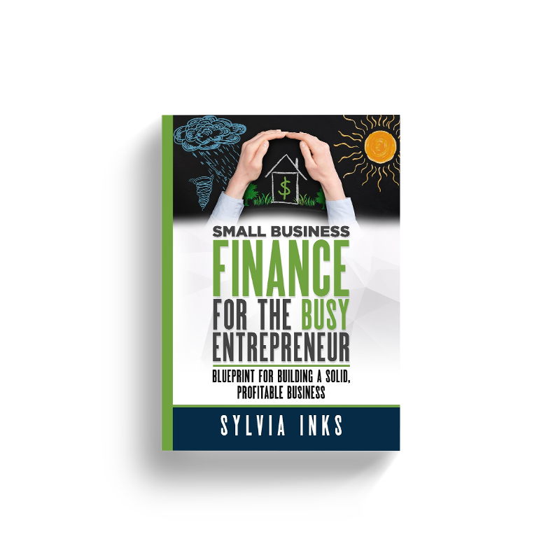 Small Business Finance for the Busy Entrepreneur