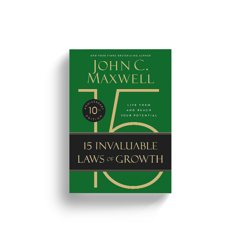 The 15 Invaluable Laws of Growth