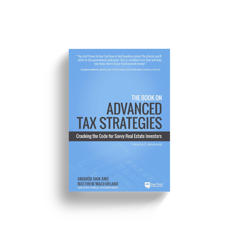 The Book on Advanced Tax Strategies