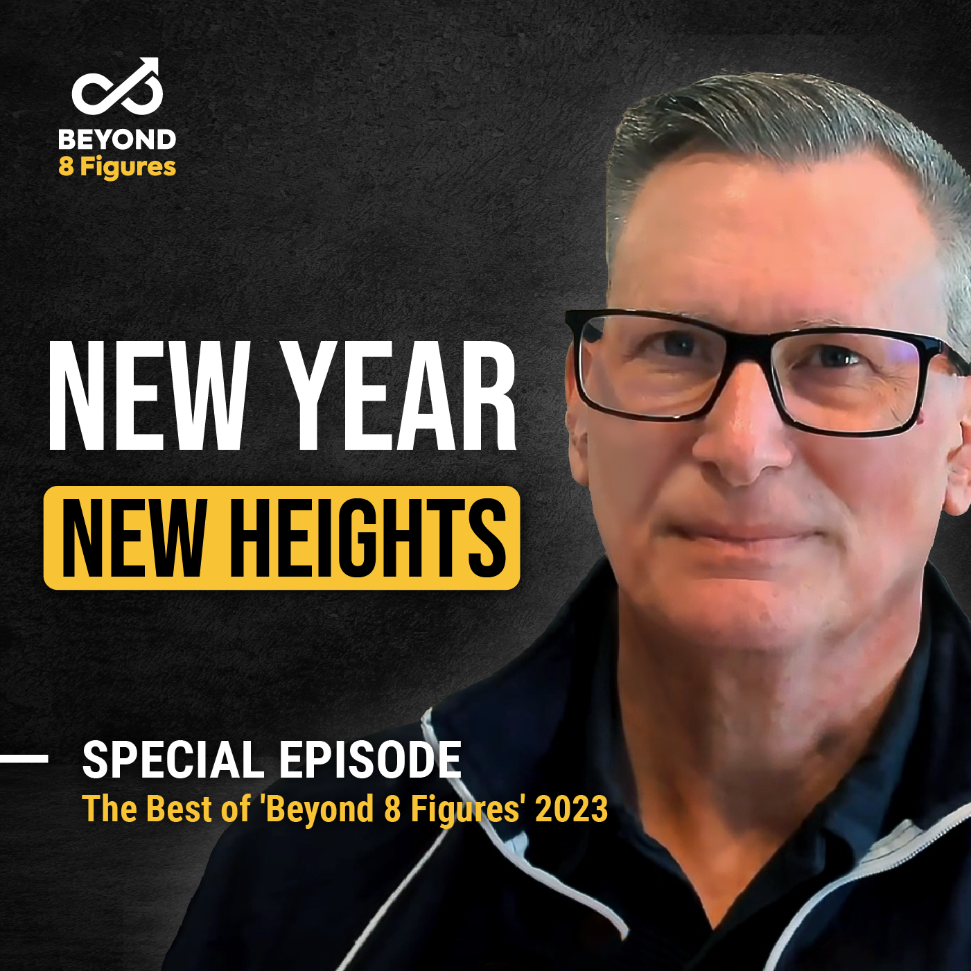 Special Episode_Best Of 2023_New Year, New Heights