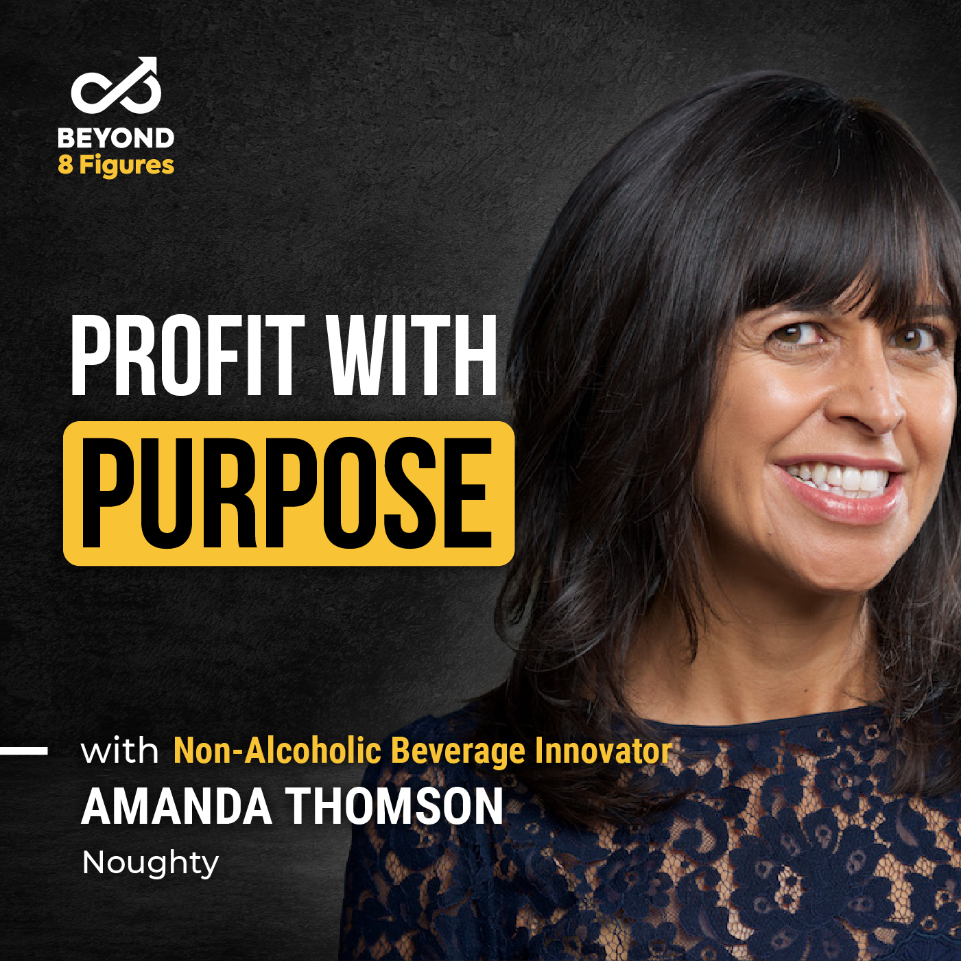 Episode cover_Amanda Thomson_purpose-driven innovation - Noughty