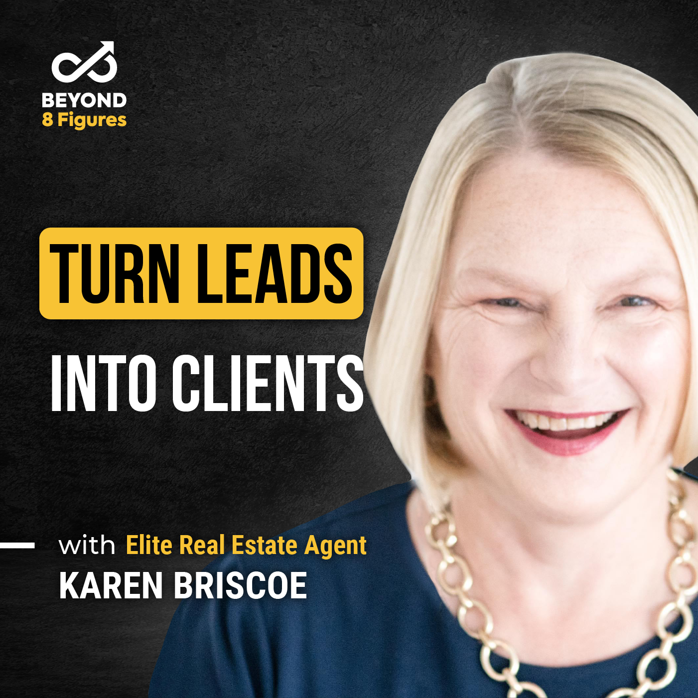 Episode cover_Karen Briscoe_convert leads