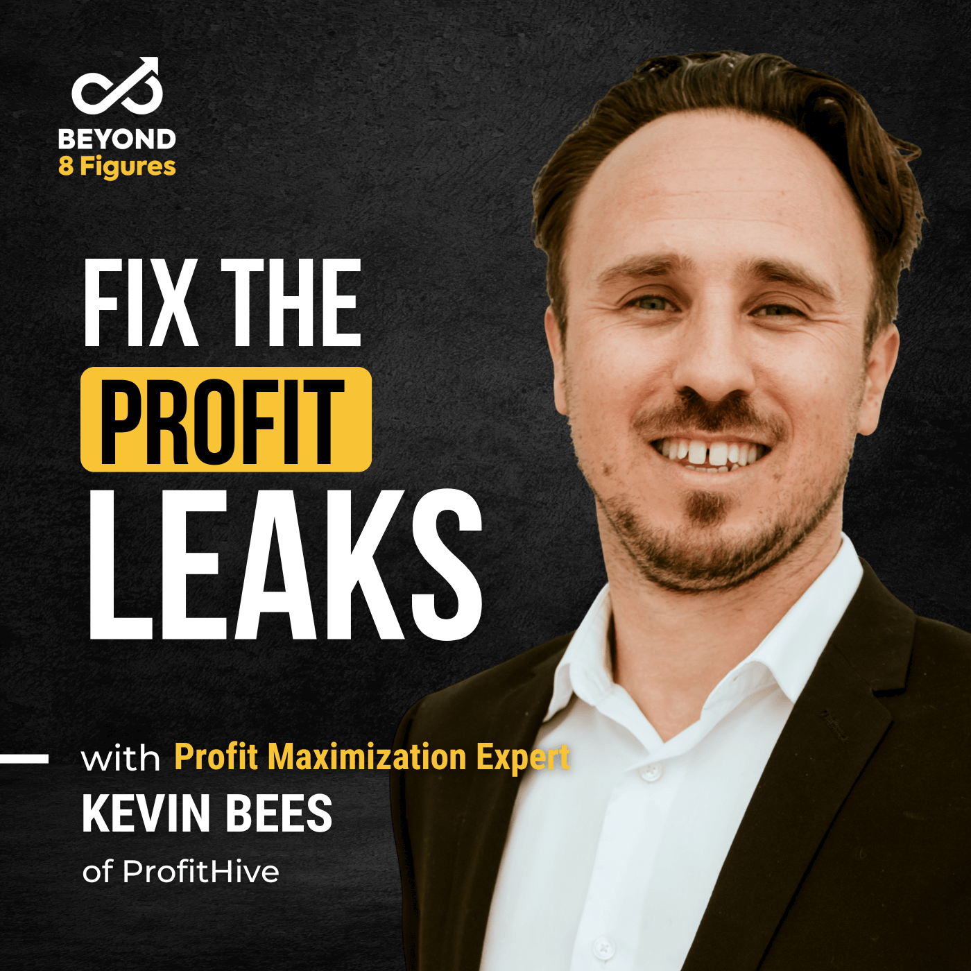 Episode Cover_Kevin Bees_how to stop profit leaks