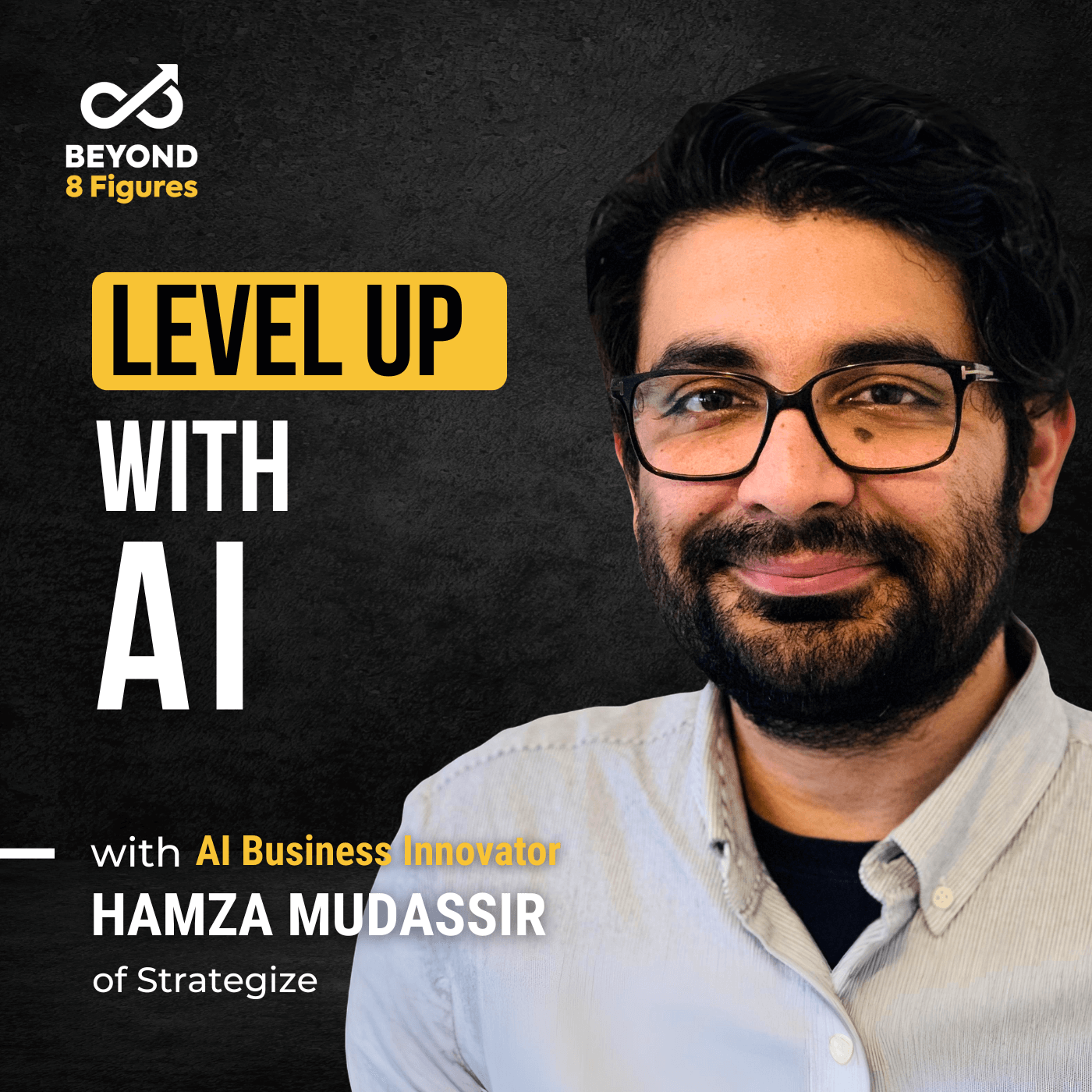 Episode Cover_Hamza Mudassir_strategic thinking AI