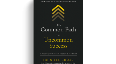 The Common Path to Uncommon Success by John Lee Dumas