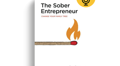 The Sober Entrepreneur: Change Your Family Tree by Russ Perry (Book Review)