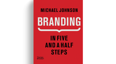 Branding: In Five and a Half Steps by Michael Johnson