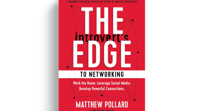 The Introvert’s Edge to Networking