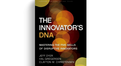 The Innovator’s DNA: Mastering the Five Skills of Disruptive Innovators by Jeffrey H. Dyer, Hal B. Gregersen, and Clayton M. Christensen