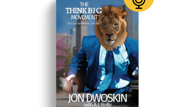 The Think Big Movement by Jon Dwoskin (Book Review)