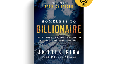 Homeless to Billionaire by Andrés Pira