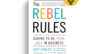 The Rebel Rules by Chip Conley