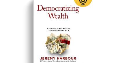 Democratizing Wealth by Jeremy Harbour