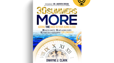 30 Summers More by Dwayne Clark